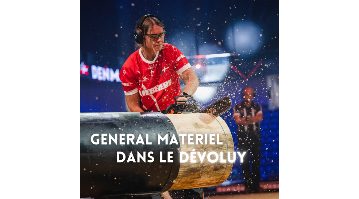 GENERAL MATERIEL vous donne rendez-vous dans les Hautes Alpes !